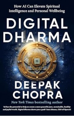Digital Dharma - How AI Can Elevate Spiritual Intelligence and Personal WellBeing